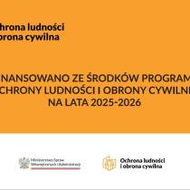 Zakup sprzętu w ramach Programu Ochrony Ludności i Obrony Cywilnej